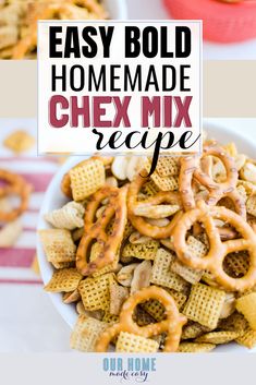 homemade chex mix recipe in a white bowl with pretzels on the side