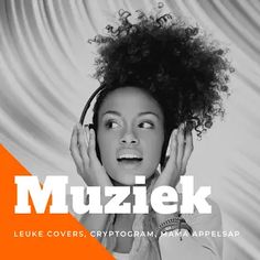 a woman with her hands on her head and the words muziek in front of her