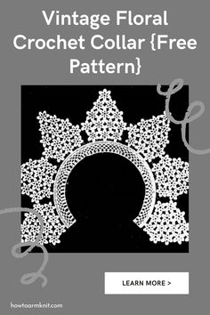 the front cover of 5 super simple crochet collar patterns for beginners by learn more