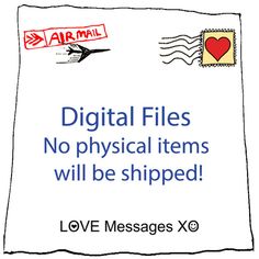 an air mail envelope with the words digital files no physical items will be shipped love messages x9