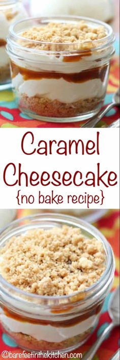 caramel cheesecake no bake recipe in a glass dish