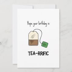 a birthday card with an illustration of a tea - drip