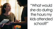 a man and woman talking to each other in front of a poster with the words what would she do during the hours my kids attended school?