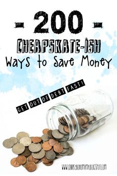 a jar full of coins with the words 200 cheap skate fish ways to save money