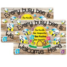 two wooden signs that say, every busy bee is welcome here and the words are painted on