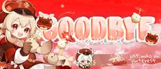 an anime wallpaper with the words goodbye written in japanese and some cartoon characters around it