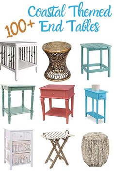 several different tables and stools with the words coastal themed end tables written below them