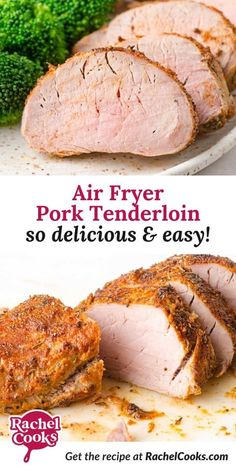 the advertisement for air fryer pork tenderies is shown with broccoli in the background