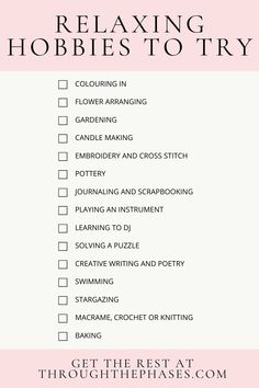 a pink and white checklist with the words relaxing hobbies to try