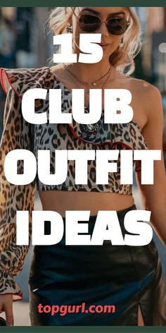 15 Club Outfit Ideas to Make You the Life of the Party Outfit Ideas Clubbing, Clubbing Outfits Mid 20s, Club Outfits For Dancing, Partying Outfits Night Club, Nyc Club Aesthetic Outfit, London Nightclub Outfit, Shoes To Wear To The Club, Outfit Ideas For Clubbing, Classy Night Club Outfits