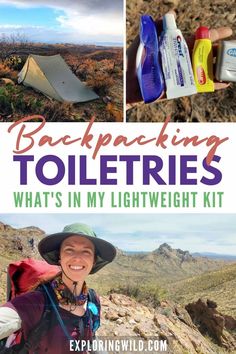 the backpacking toiletries that's in my light weight kit are great for camping