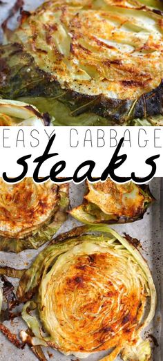 an easy roasted cabbage recipe is shown with the title in the middle and bottom photo