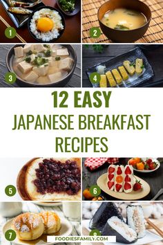 twelve easy japanese breakfast recipes that are perfect for the family to enjoy in their home