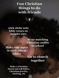 a poster with the words fun christian things to do with friends and pictures on it