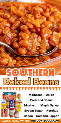 an advertisement for southern baked beans