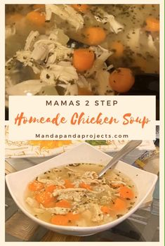 Homeade chicken soup from scratch just like my Mama made it! “From scratch” sounds scary, but this recipe is SUPER easy, calls for only 5 ingredients, and can be on the family dinner table in under an hour! Best of all, it tastes just like childhood #Homeadechickensoup #chickensoup #Homeadesoup #chickensouprecipes #Chickensoupforthesoul #Mamassoup #soupfromscratch