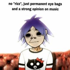 an anime character with purple hair and black eyes, wearing a white t - shirt that says no rizz just permanent eye bags and a strong opinion on music