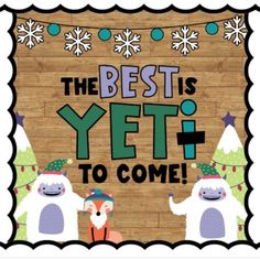 the best is yet to come sign with two snowmen in front of a wooden background