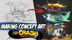 the concept art for crash 4 is shown in two different stages, including an image of a