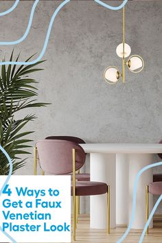 the four ways to get a faux venetian plaster look in your dining room