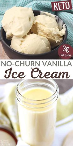 no - churn vanilla ice cream in a bowl next to a jar