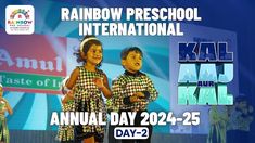 Annual Day 2024-25 - Day 2 | Award-Winning Preschool Chain | Rainbow Preschool International