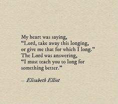 a quote from elizabeth elliot about the lord and his love for god's help