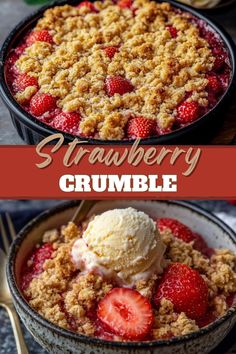 strawberry crumble dessert in a bowl with ice cream and strawberries