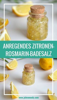 an image of lemons and honey in jars with the words, argegendes zitronen - rosmarin - badesalz