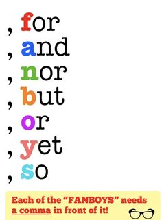 a poster with the words for and not but or yet so written in different colors