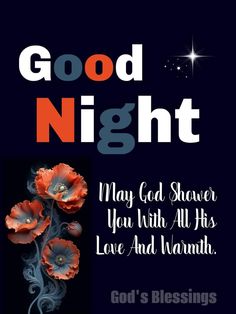 a poster with flowers and the words good night