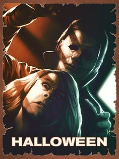 a movie poster for halloween with two people