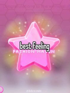 a pink star with the words best feeling fashion man on it's back ground