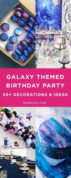 galaxy themed birthday party with blue, purple and pink decorations and desserts on the table