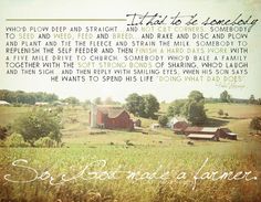 an image of a farm scene with the words, that is to be somebody