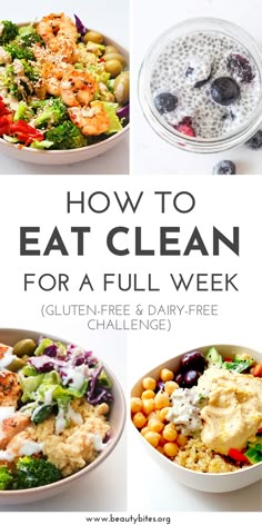 three pictures with the words how to eat clean for a full week