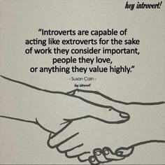 two hands holding each other with the caption that reads, innovants are capable of acting like extrovers for the sake of work they consider important, people