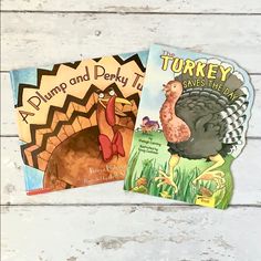 two children's books about turkeys on a white wooden background with text that reads, the dump and penny