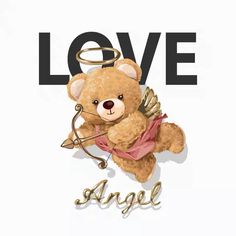 a teddy bear with an angel on it's back and the word love above it