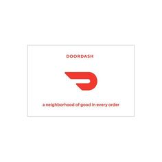 the logo for doordash, a neighborhood of good in every order on white background