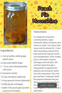 a recipe for peach pie moonsshines with instructions on how to make it in a mason jar