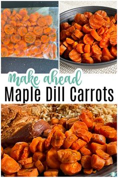 make ahead maple dill carrots are the perfect side dish for any fall meal