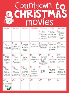 a christmas movie calendar with the words count down to christmas movies written in red and white