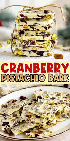 Cranberry and pistachio bark recipe