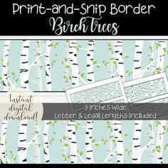 birch trees with green leaves on them and the words print - and - ship border