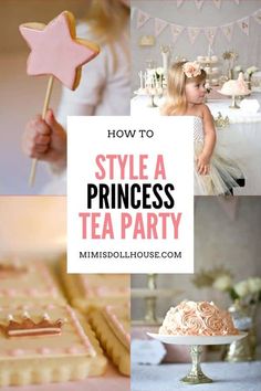 how to style a princess tea party with pink and gold decorations, cookies, cupcakes