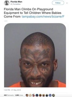 a man with tattoos on his face is shown in this tweel photo from florida