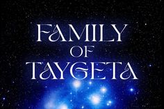 the cover for family of taygeta, with stars in the sky behind it