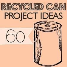 an image of a can with the words recycled can project ideas on it and a sign that says, 60