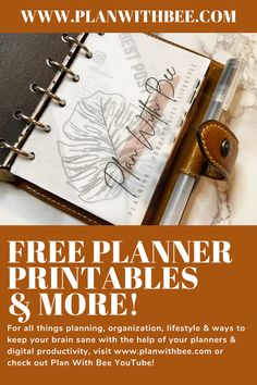 a planner and pen with the text free planner printables & more on it